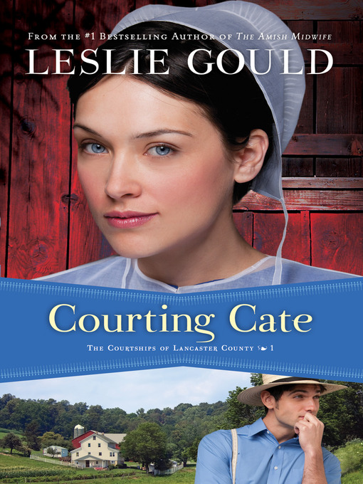 Title details for Courting Cate by Leslie Gould - Available